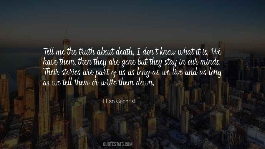 Ellen Gilchrist Quotes #566777