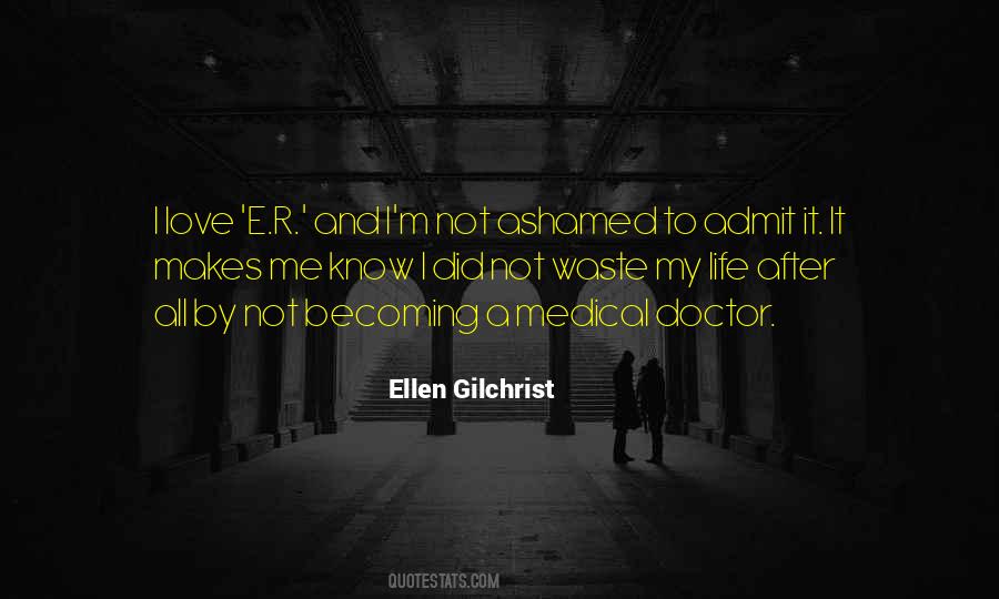 Ellen Gilchrist Quotes #582316