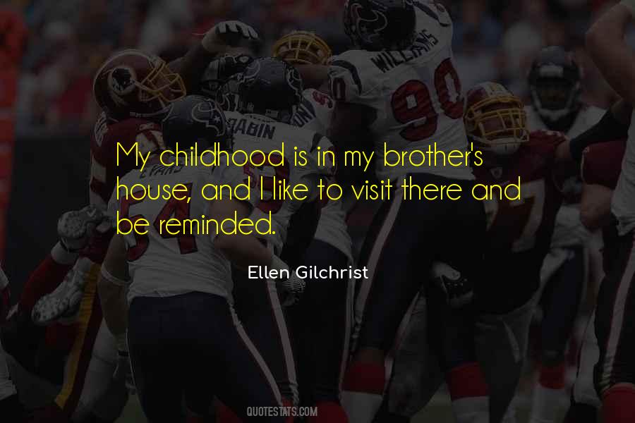 Ellen Gilchrist Quotes #630020