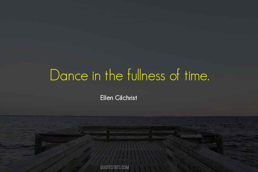 Ellen Gilchrist Quotes #787024