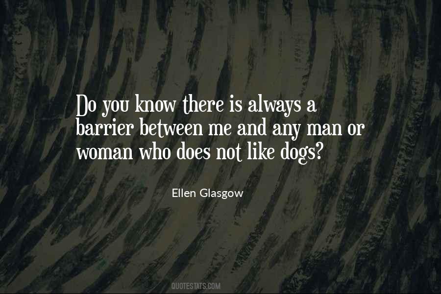 Ellen Glasgow Quotes #126784