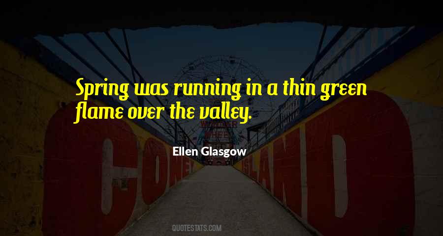 Ellen Glasgow Quotes #1444007