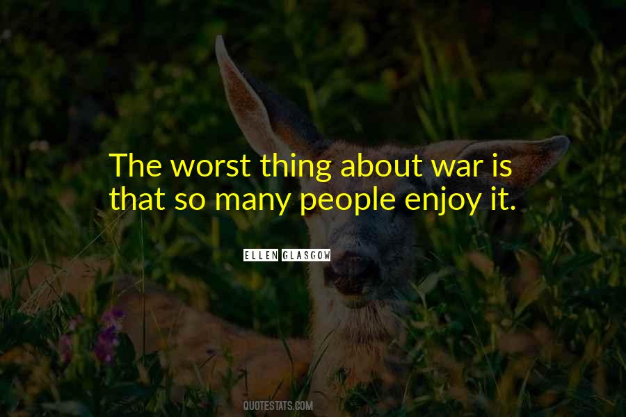 Ellen Glasgow Quotes #146159