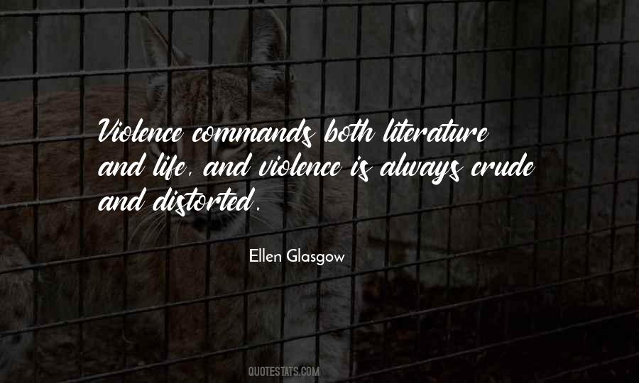 Ellen Glasgow Quotes #1559836