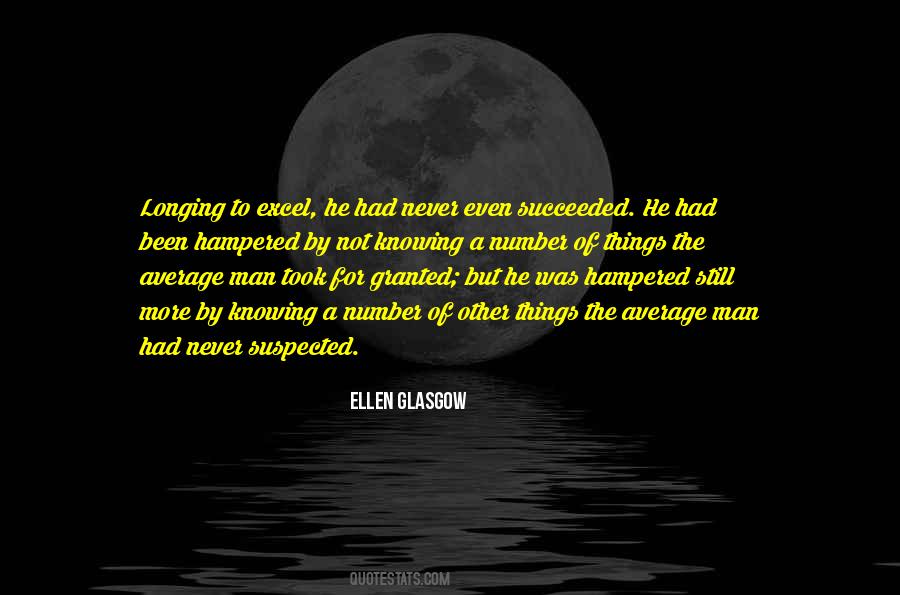 Ellen Glasgow Quotes #1869307