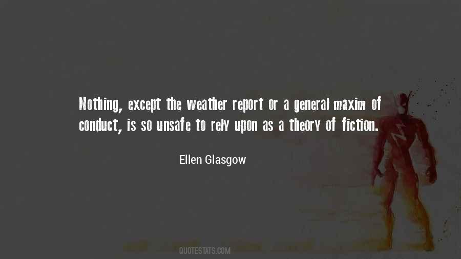 Ellen Glasgow Quotes #588302