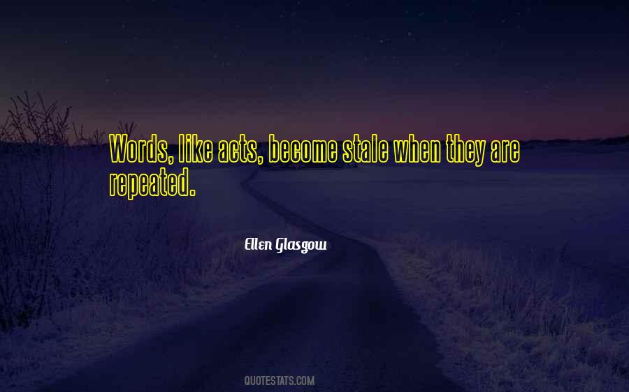 Ellen Glasgow Quotes #65895