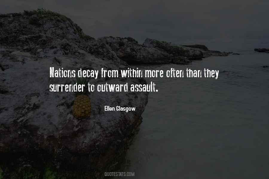 Ellen Glasgow Quotes #706952