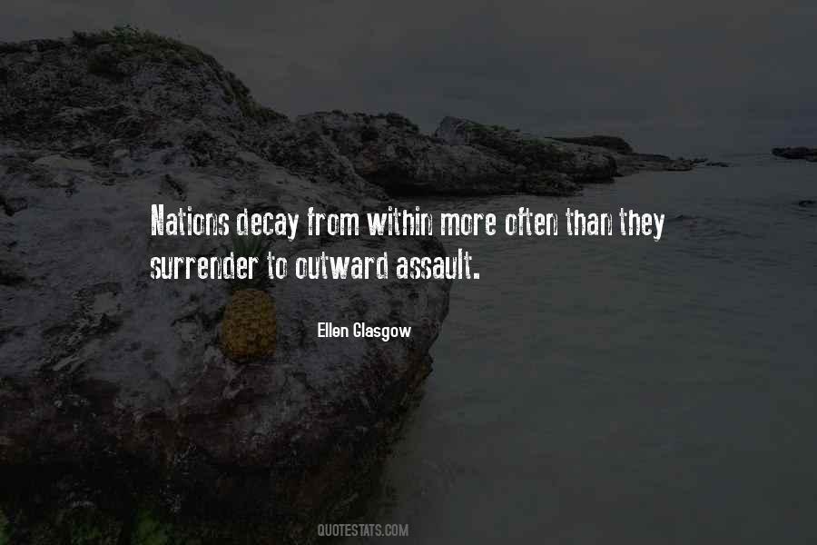 Ellen Glasgow Quotes #706952