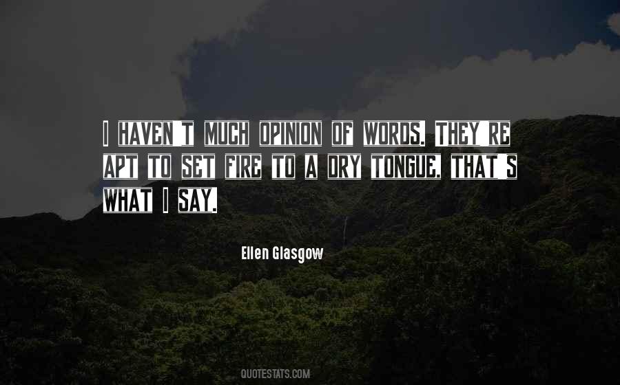 Ellen Glasgow Quotes #807844