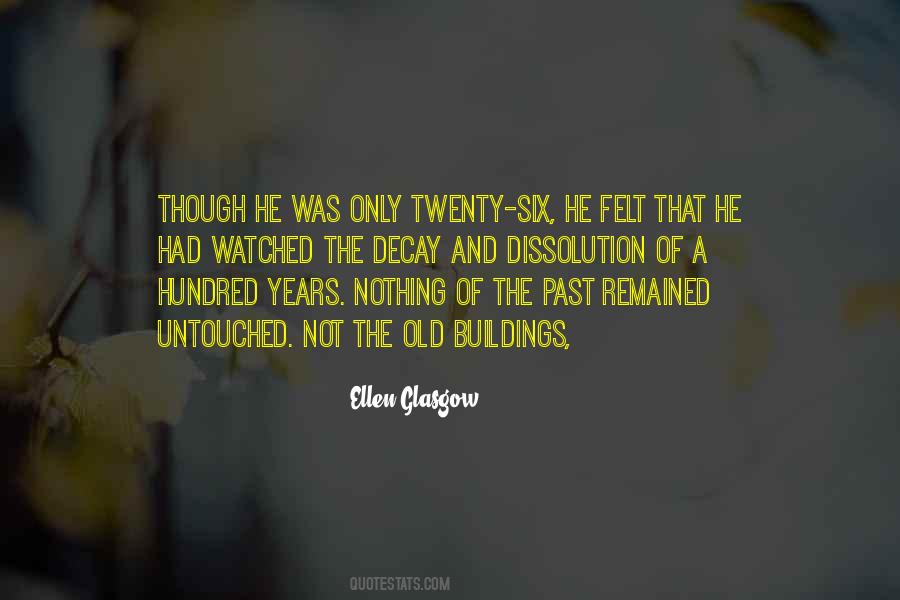 Ellen Glasgow Quotes #827479