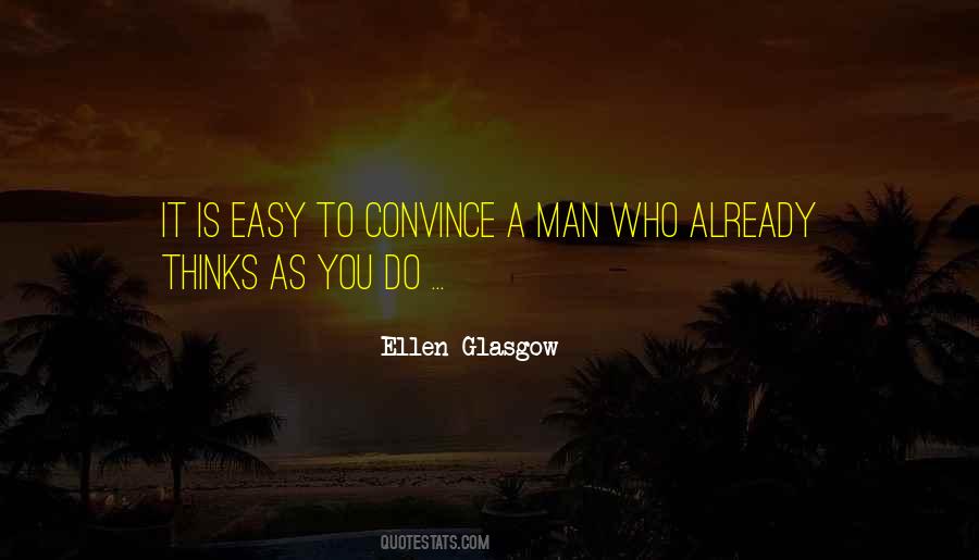 Ellen Glasgow Quotes #91179