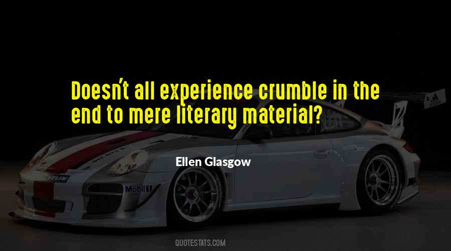 Ellen Glasgow Quotes #914645