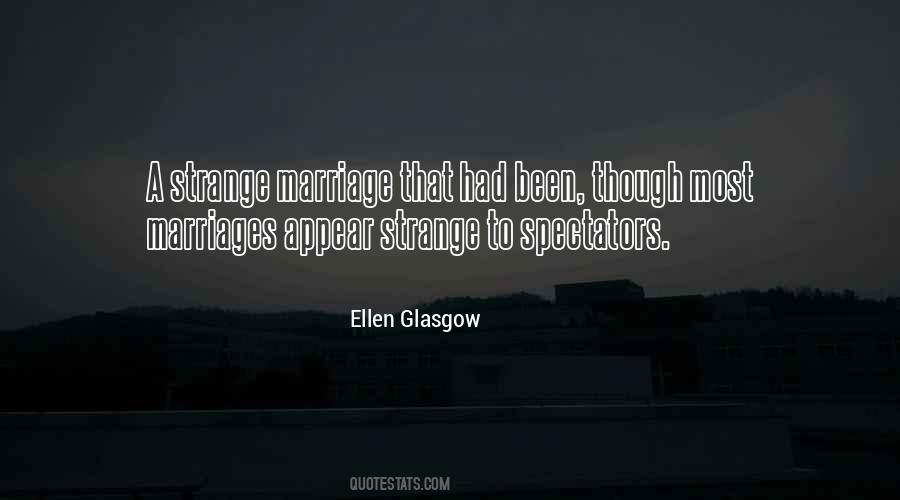 Ellen Glasgow Quotes #916174