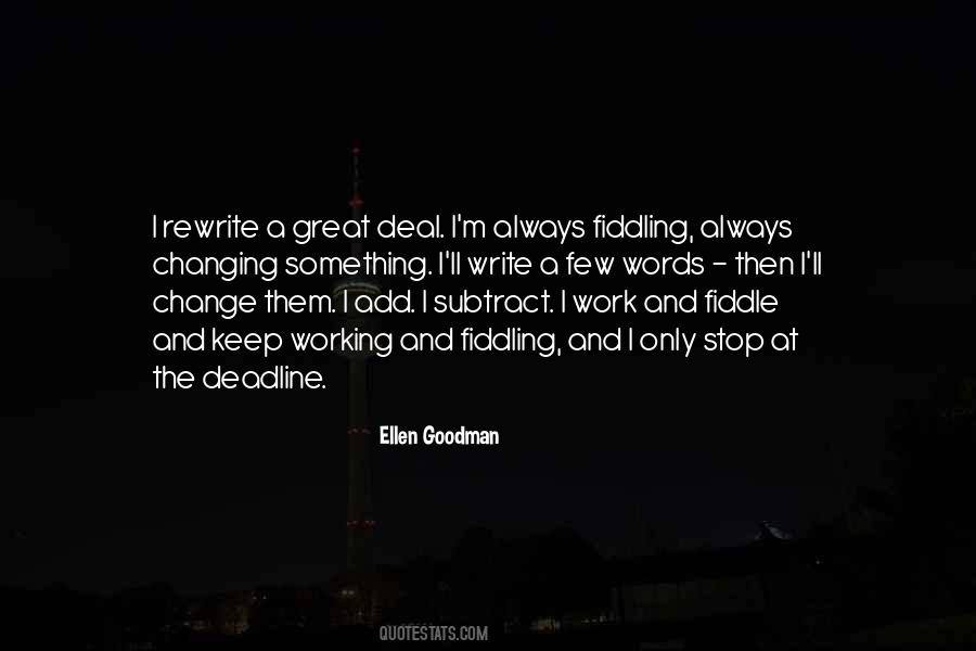 Ellen Goodman Quotes #1325849