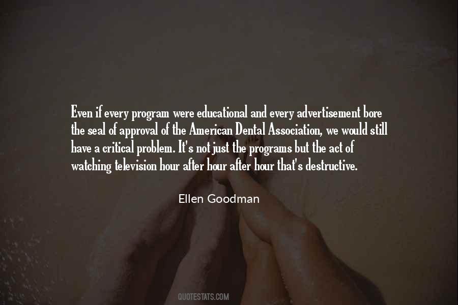 Ellen Goodman Quotes #1455963