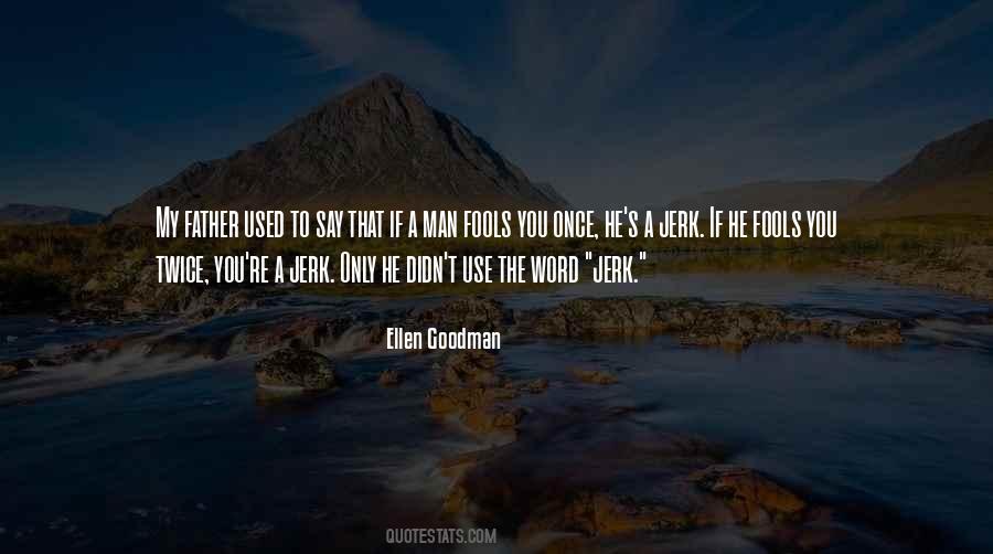 Ellen Goodman Quotes #1552349