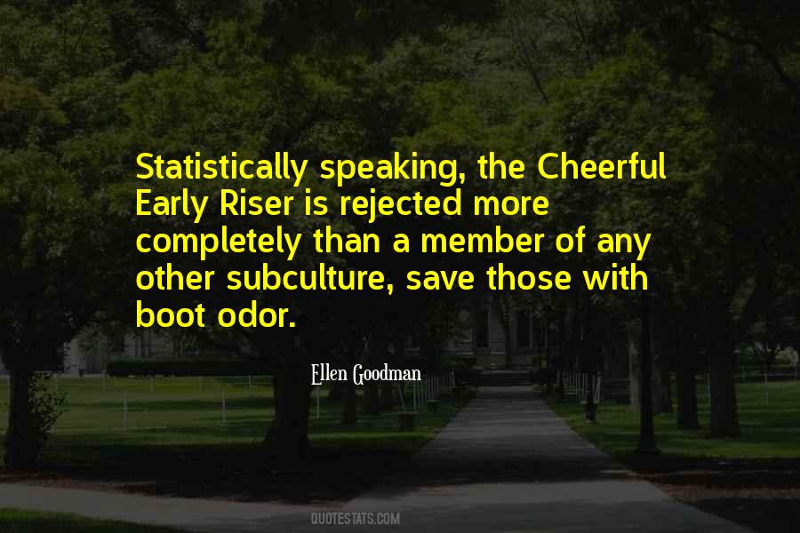 Ellen Goodman Quotes #1759994