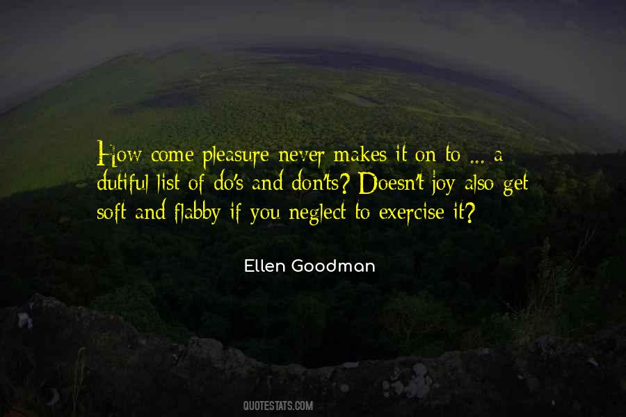 Ellen Goodman Quotes #567308