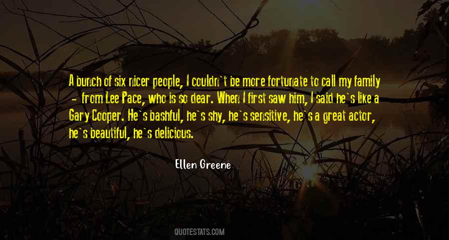 Ellen Greene Quotes #1079663