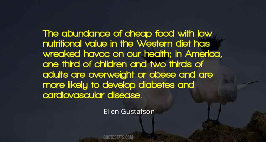 Ellen Gustafson Quotes #755105