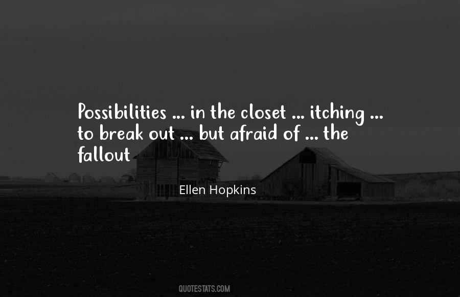 Ellen Hopkins Quotes #1197821