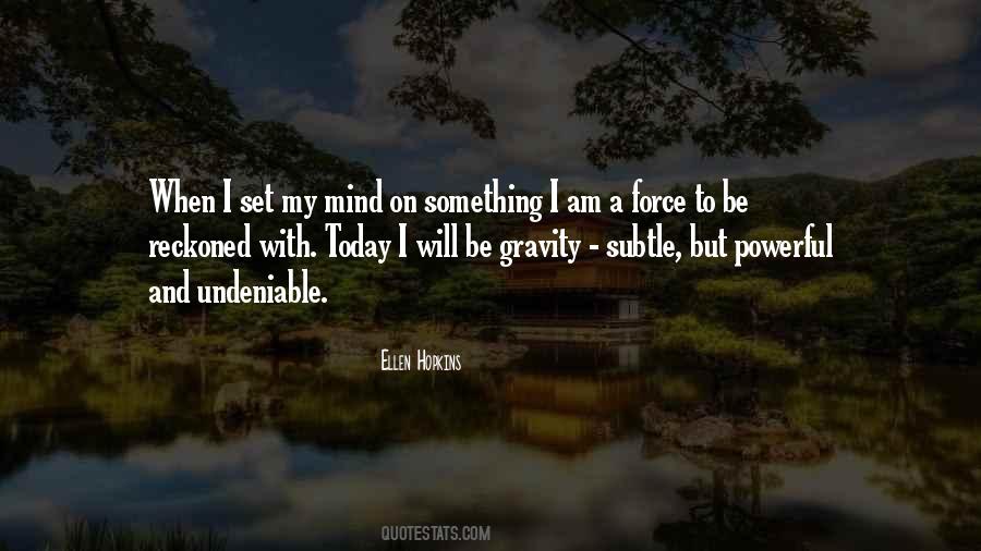 Ellen Hopkins Quotes #1443343