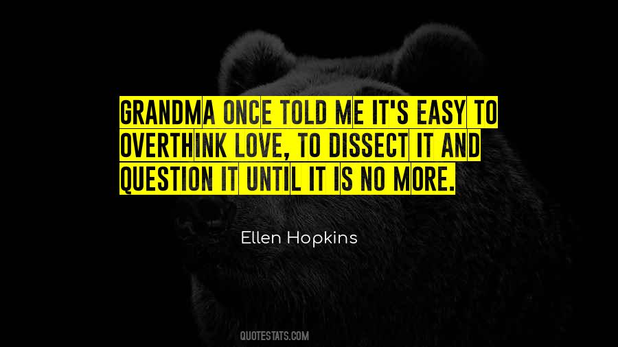 Ellen Hopkins Quotes #1643916