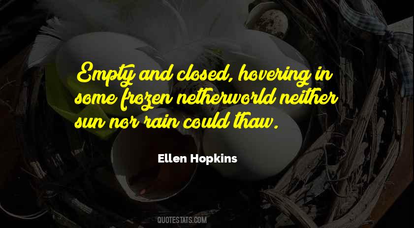 Ellen Hopkins Quotes #1761660