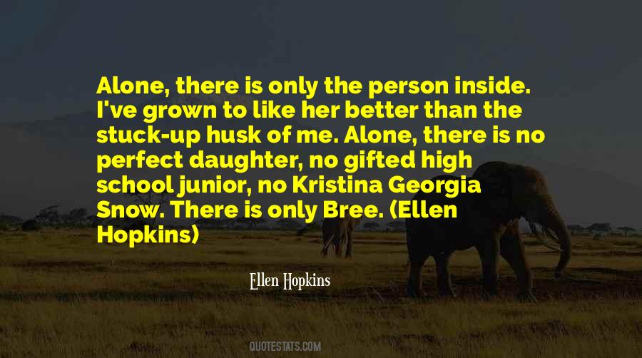 Ellen Hopkins Quotes #367646