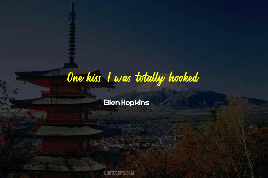 Ellen Hopkins Quotes #623042