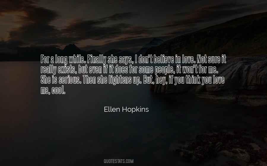 Ellen Hopkins Quotes #628575