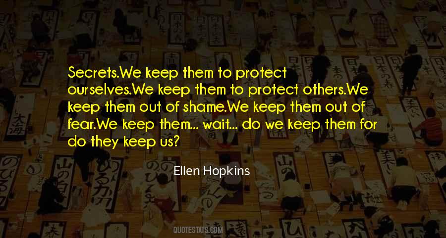 Ellen Hopkins Quotes #682558