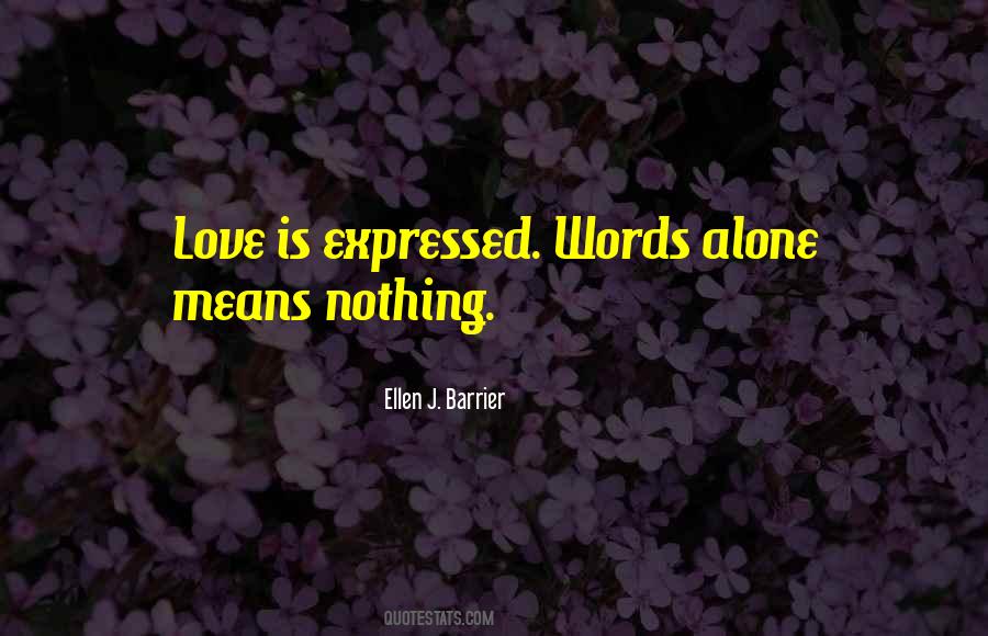 Ellen J. Barrier Quotes #907603