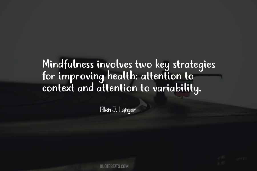 Ellen J. Langer Quotes #1374171