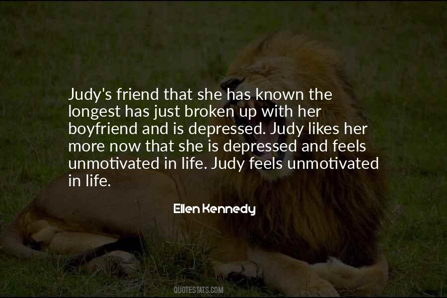 Ellen Kennedy Quotes #486966
