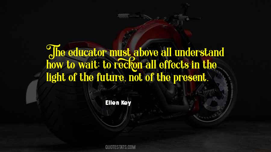 Ellen Key Quotes #1025553