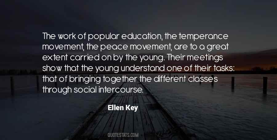 Ellen Key Quotes #1606770
