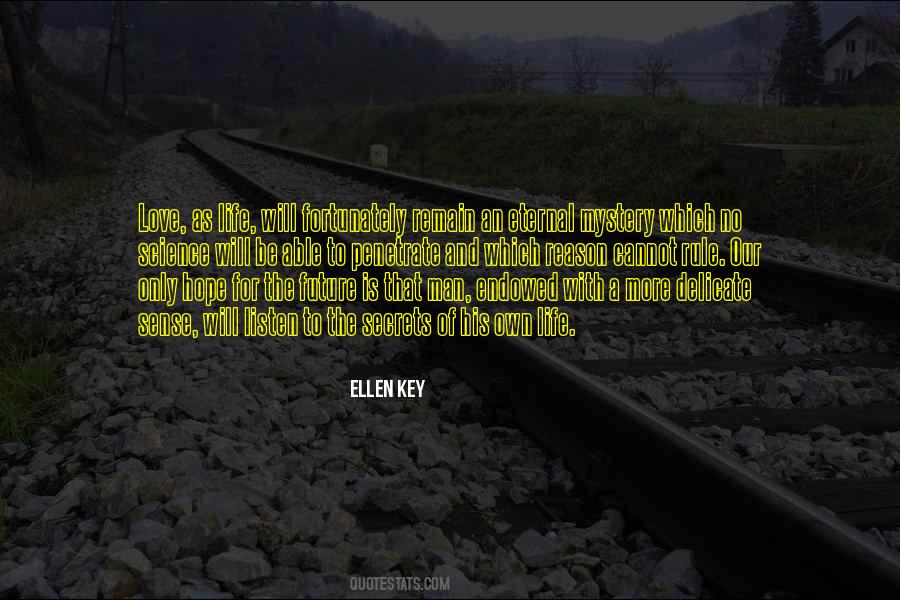 Ellen Key Quotes #484831