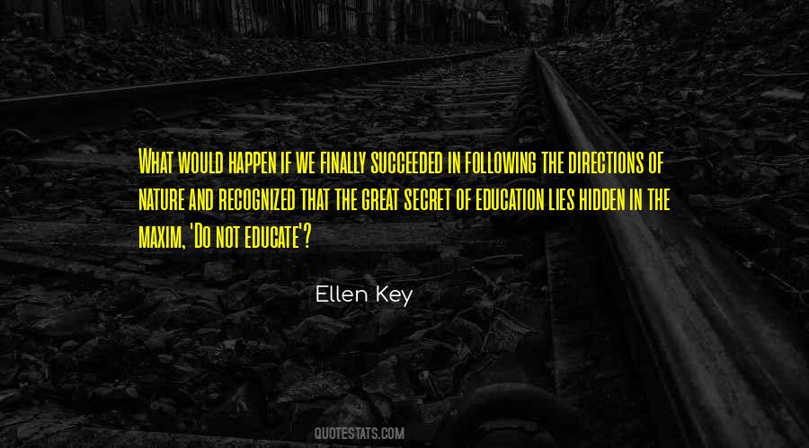 Ellen Key Quotes #881555