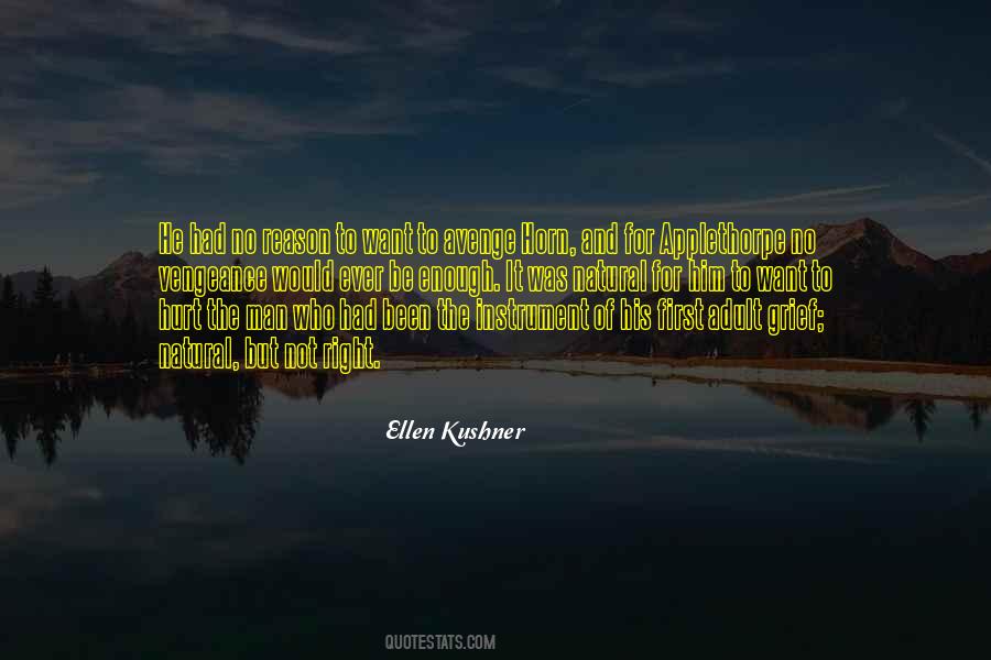 Ellen Kushner Quotes #280984