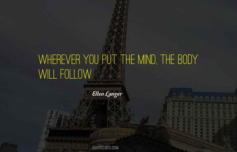 Ellen Langer Quotes #653575