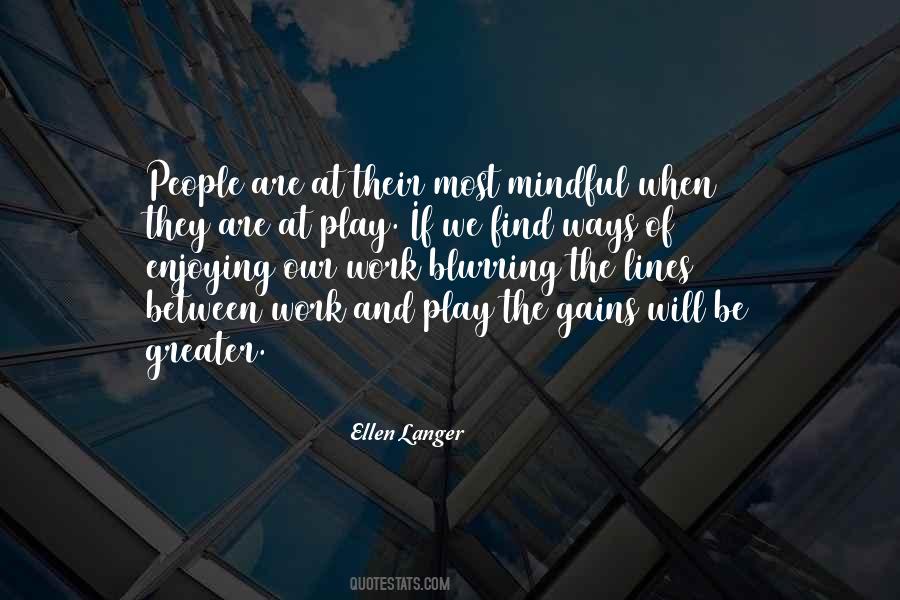 Ellen Langer Quotes #704142