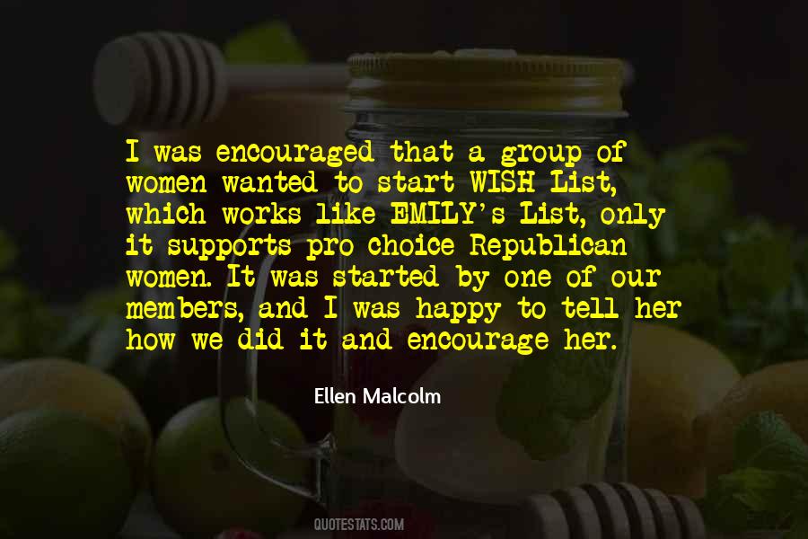 Ellen Malcolm Quotes #579290