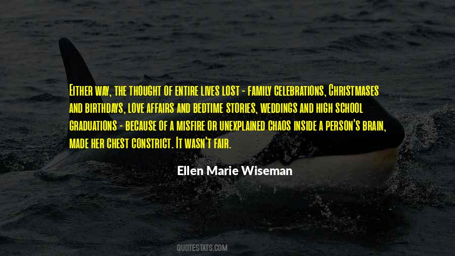 Ellen Marie Wiseman Quotes #832746