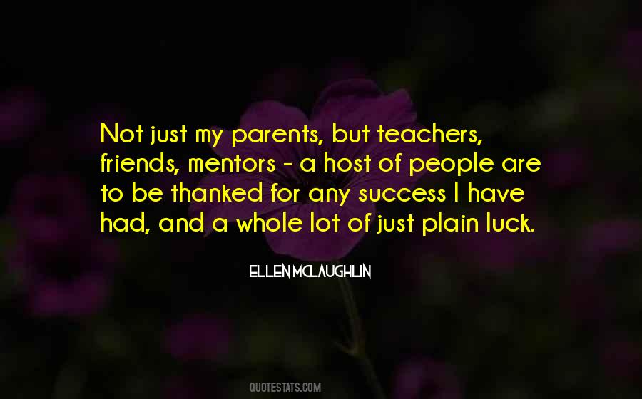 Ellen McLaughlin Quotes #137324