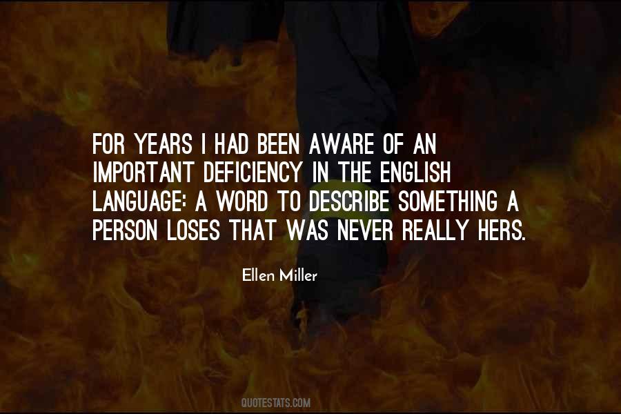 Ellen Miller Quotes #631710