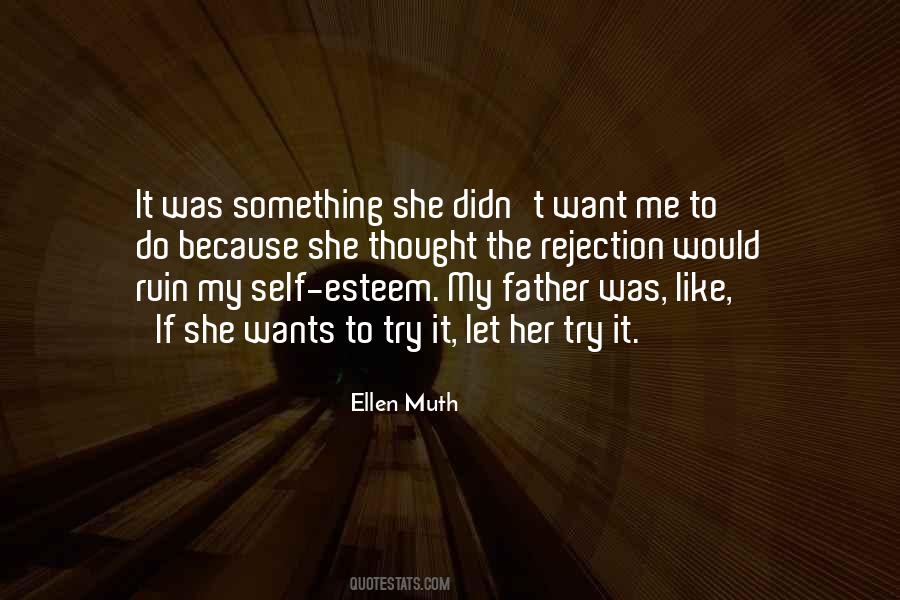 Ellen Muth Quotes #1218571