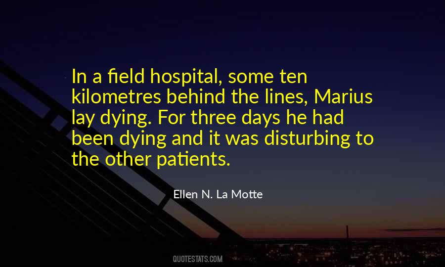 Ellen N. La Motte Quotes #613021
