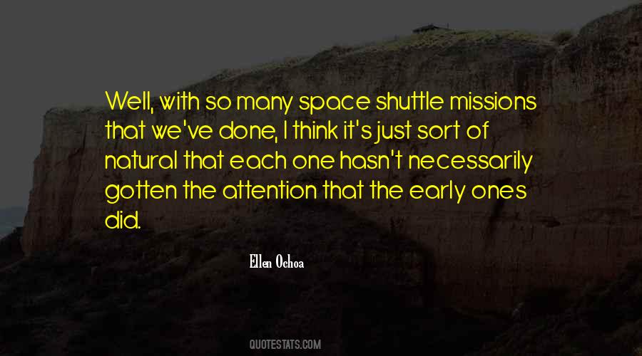 Ellen Ochoa Quotes #1604877